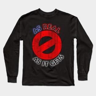 As REAL As It Gets - Retro Tee Long Sleeve T-Shirt